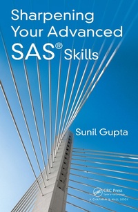 Enlarge image Cover: Sharpening Your Advanced SAS Skills - Chapman & Hall/CRC