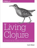 Cover: Living Clojure - O'Reilly