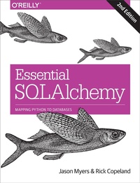 Enlarge image Cover: Essential SQLAlchemy - O'Reilly