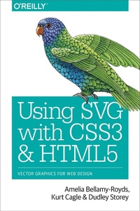 Enlarge image Cover: Using SVG with CSS3 and HTML5 - O'Reilly