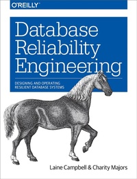 Enlarge image Cover: Database Reliability Engineering - O'Reilly