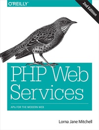 Enlarge image Cover: PHP Web Services - O'Reilly