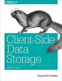 Enlarge image Cover: Client-Side Data Storage - O'Reilly