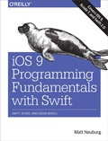 Cover: iOS 9 Programming Fundamentals with Swift - O'Reilly