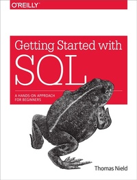 Enlarge image Cover: Getting Started with SQL - O'Reilly