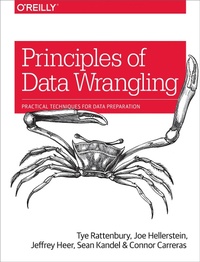 Enlarge image Cover: Principles of Data Wrangling - O'Reilly
