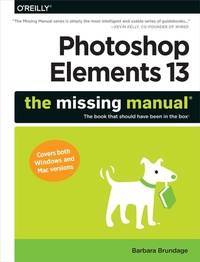 Bild vergrößern Bild: Photoshop Elements 13: The Missing Manual - O'Reilly