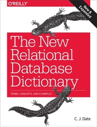 Enlarge image Cover: New Relational Database Dictionary - O'Reilly
