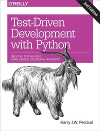 Enlarge image Cover: Test-Driven Development with Python - O'Reilly