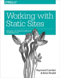 Enlarge image Cover: Working with Static Sites - O'Reilly