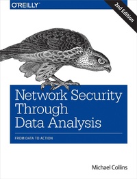 Enlarge image Cover: Network Security Through Data Analysis - O'Reilly