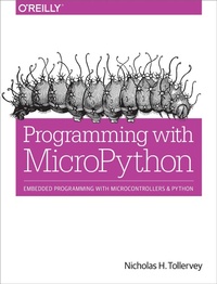 Enlarge image Cover: Programming with MicroPython - O'Reilly