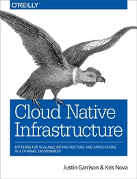Abbildung von: Cloud Native Infrastructure - O'Reilly