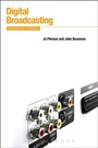 Cover: Digital Broadcasting - Bloomsbury Academic