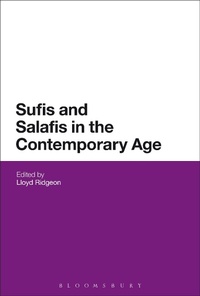 Abbildung von: Sufis and Salafis in the Contemporary Age - Bloomsbury Academic