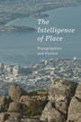 Cover: The Intelligence of Place - Bloomsbury Academic