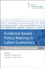 Cover: Evidence-based Policy Making in Labor Economics - Bloomsbury Information