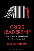 Cover: Crisis Leadership - Bloomsbury Business