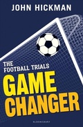 Cover: The Football Trials: Game Changer - Bloomsbury Education