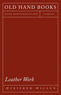 Abbildung von: Leather Work - Read Books Ltd.