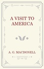 Cover: A Visit to America - Read Books Ltd.