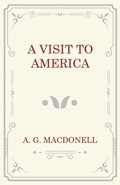 Cover: A Visit to America - Read Books Ltd.