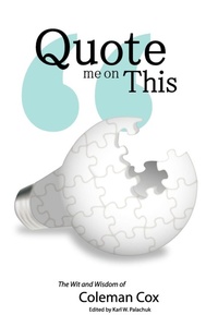 Enlarge image Cover: Quote Me On This - Great Little Book Publishing Co., Inc.