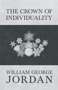 Cover: The Crown of Individuality - Read Books Ltd.
