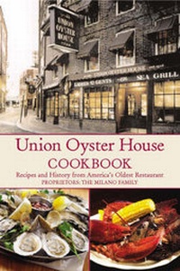 Enlarge image Cover: Union Oyster House Cookbook - Seapoint Books and Media