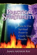 Cover: Practical Spirituality - James Ray International