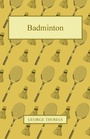 Cover: Badminton - Read Books Ltd.