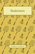 Cover: Badminton - Read Books Ltd.