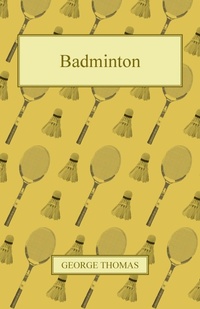 Enlarge image Cover: Badminton - Read Books Ltd.