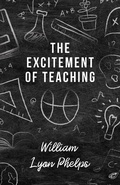 Cover: The Excitement of Teaching - Read Books Ltd.