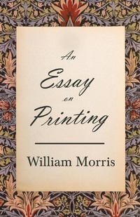Abbildung von: An Essay on Printing - Read Books Ltd.