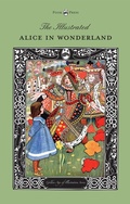 Cover: The Illustrated Alice in Wonderland (The Golden Age of Illustration Series) - Read Books Ltd.
