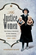 Cover: The Justice Women - Pen & Sword History