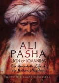 Cover: Ali Pasha, Lion of Ioannina - Pen & Sword Military