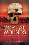 Cover: Mortal Wounds - Pen & Sword Military