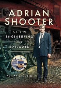 Abbildung von: Adrian Shooter - Pen & Sword Transport