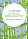 Cover: Sustaining Change in Organizations - SAGE Publications Ltd