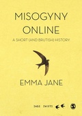 Cover: Misogyny Online - SAGE Publications Ltd