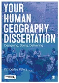 Cover: Your Human Geography Dissertation - SAGE Publications Ltd