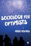 Cover: Sociology for Optimists - SAGE Publications Ltd