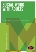 Cover: Social Work with Adults - Learning Matters Ltd