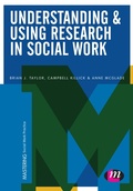 Cover: Understanding and Using Research in Social Work - Learning Matters Ltd