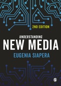 Cover: Understanding New Media - SAGE Publications Ltd