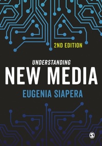 Enlarge image Cover: Understanding New Media - SAGE Publications Ltd