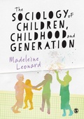 Cover: The Sociology of Children, Childhood and Generation - SAGE Publications Ltd