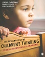 Cover: The Development of Children's Thinking - SAGE Publications Ltd